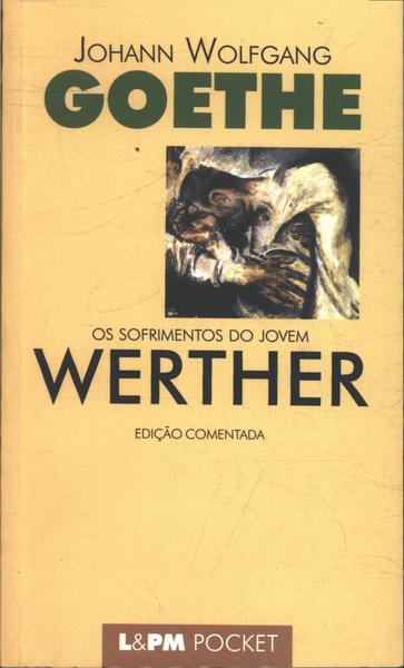 Os Sofrimentos Do Jovem Werther