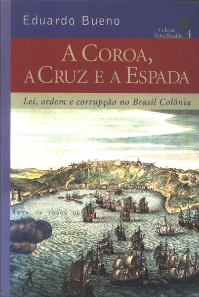 A Coroa, A Cruz E A Espada