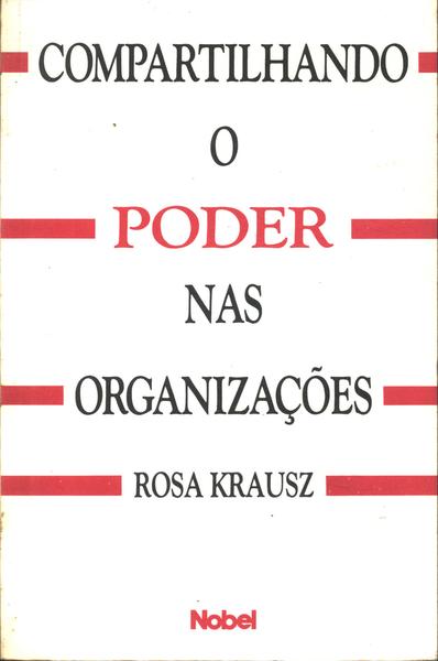 Compartilhando O Poder Nas Organizações