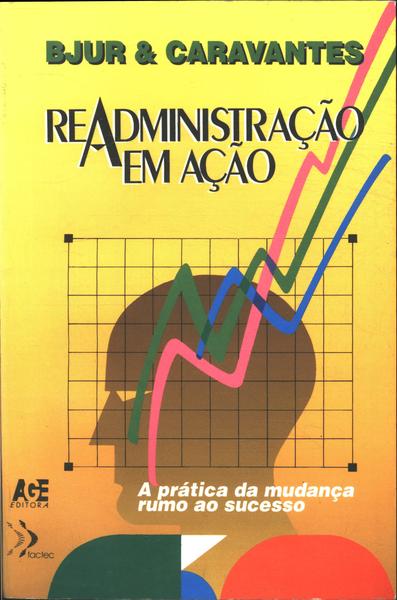 Readministração Em Ação