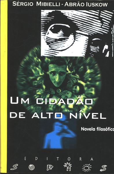 Um Cidadão De Alto Nível