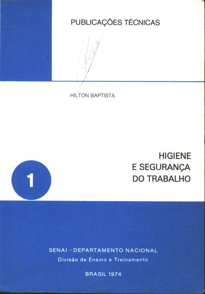 Higiene E Segurança Do Trabalho