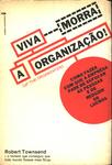 Viva (morra) A Organização!