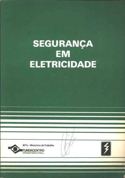 Segurança E Eletricidade