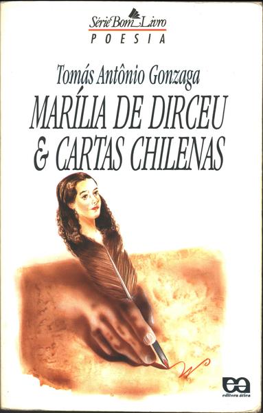 Marília De Dirceu E Cartas Chilenas