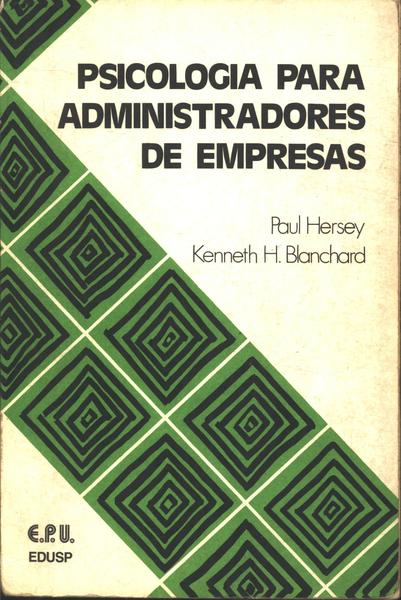 Psicologia Para Administradores De Empresas