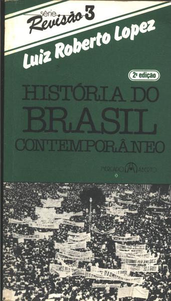 História Do Brasil Contemporâneo