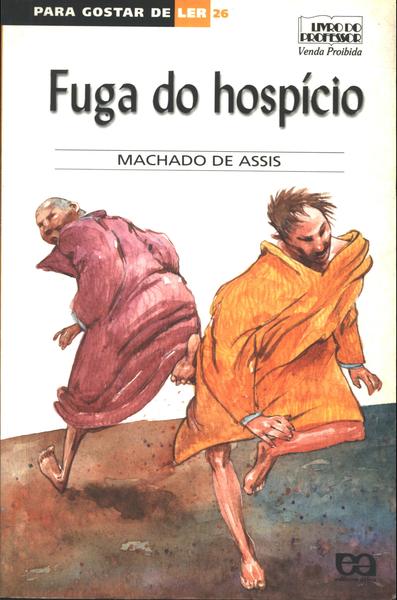 Fuga Do Hospício