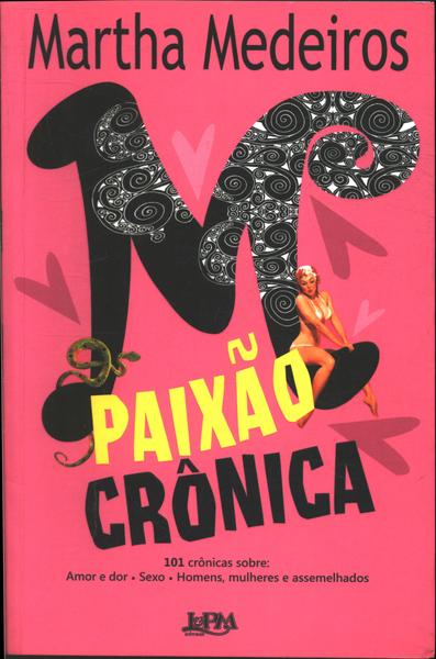 Paixão Crônica