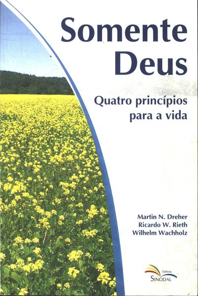 Somente Deus