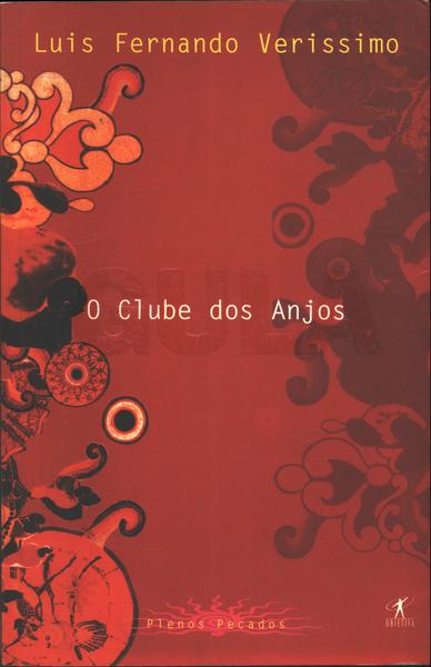 Gula: O Clube Dos Anjos