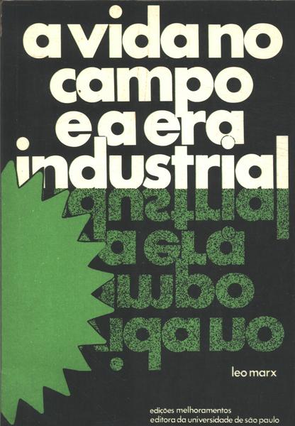 A Vida No Campo E A Era Industrial