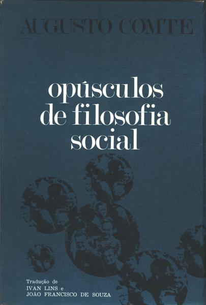 Opúsculos De Filosofia Social