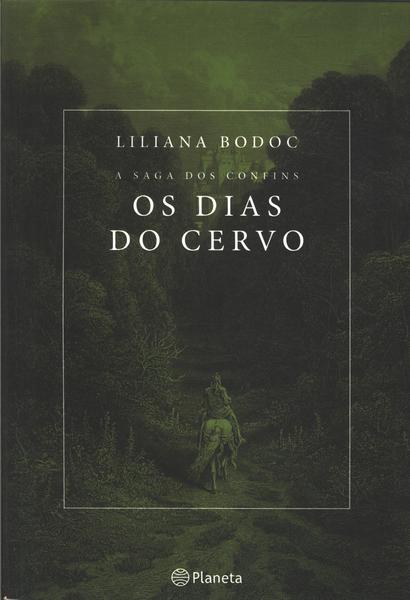 Os Dias Do Cervo