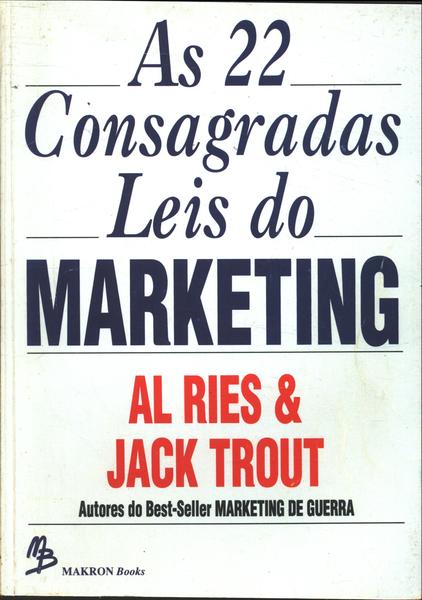 As 22 Consagradas Leis Do Marketing