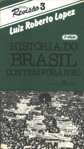 História Do Brasil Contemporâneo