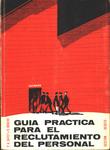 Guía Práctica Para El Reclutamiento Del Personal