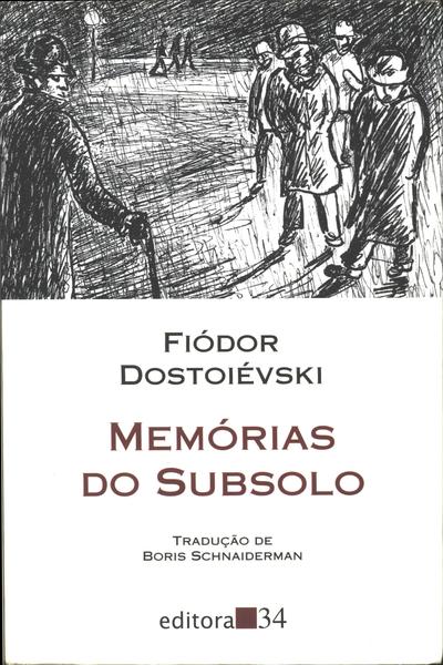 Memórias Do Subsolo