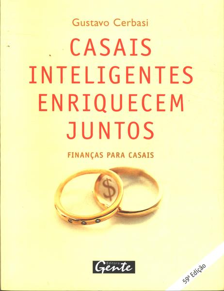 Casais Inteligentes Enriquecem Juntos