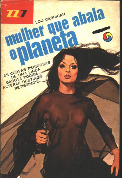 Mulher Que Abala O Planeta