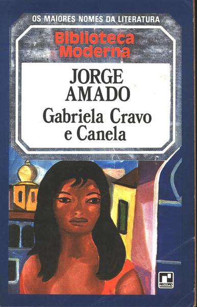 Gabriela, Cravo E Canela