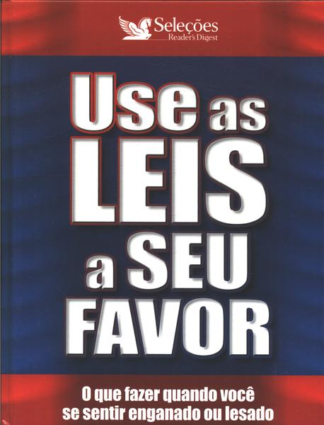 Use As Leis A Seu Favor