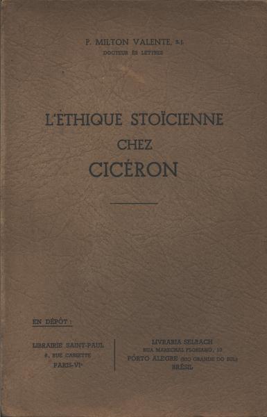 L'éthique Stoïcienne Chez Cicéron