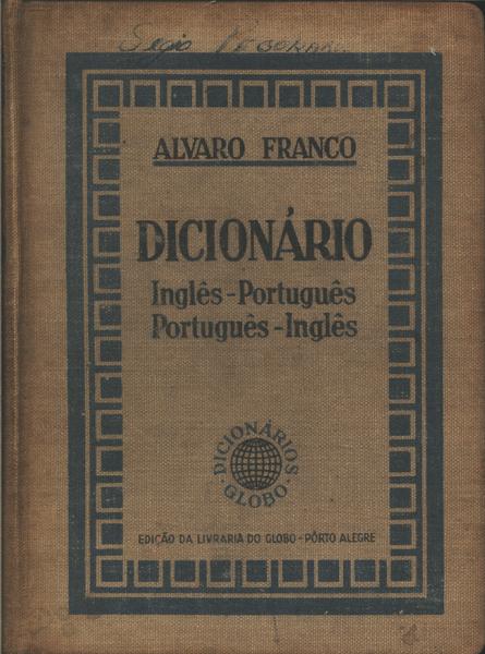 Dicionário Inglês - Português / Português - Inglês