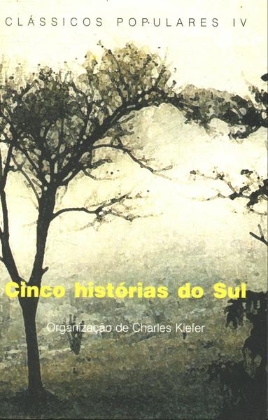 Cinco Histórias Do Sul