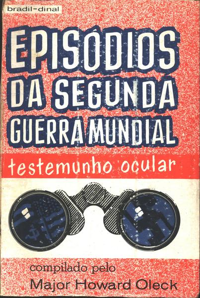 Episódios Da Segunda Guerra Mundial