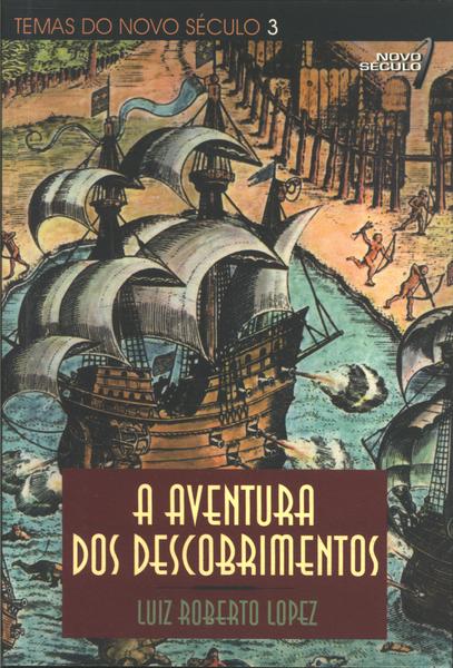 A Aventura Dos Descobrimentos