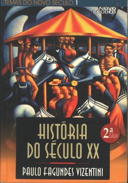 História Do Século Xx