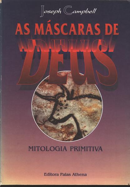 As Máscaras De Deus