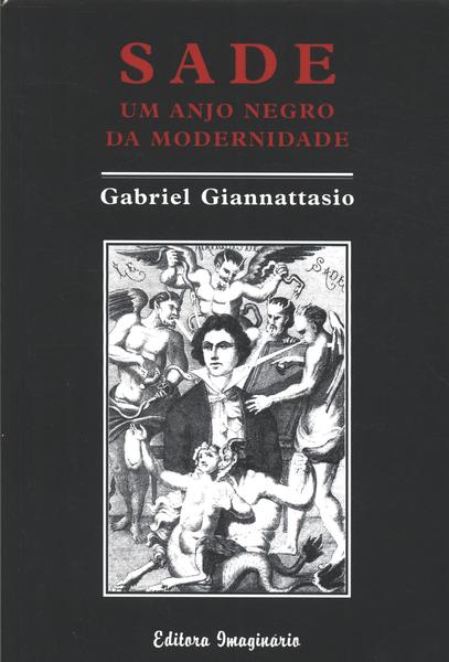 Sade: Um Anjo Negro Da Modernidade