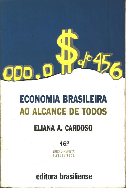 Economia Brasileira Ao Alcance De Todos