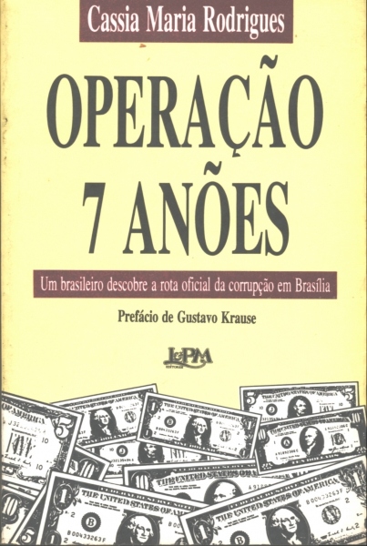 OPERAÇÃO 7 ANÕES