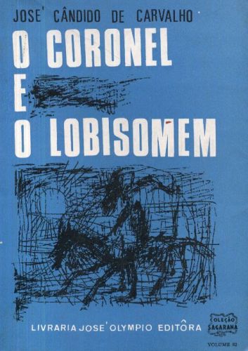 O CORONEL E O LOBISOMEM