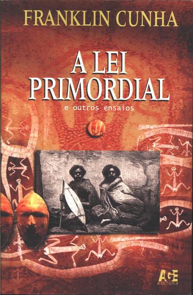 A Lei Primordial