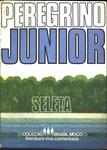 Peregrino Júnior: Seleta