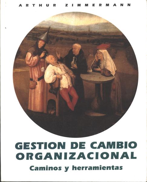 Gestion De Cambio Organizacional