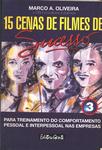 15 Cenas De Filmes De Sucesso (livro 3)