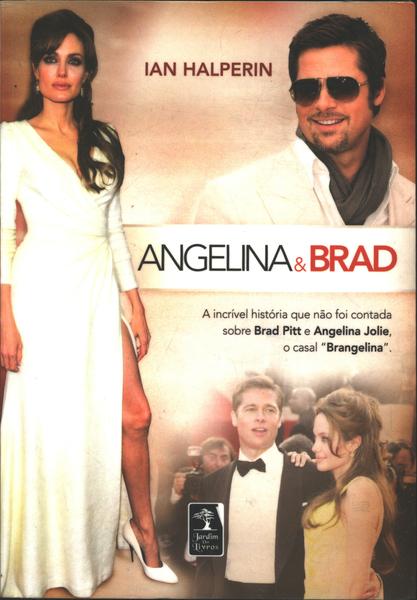 Agelina & Brad