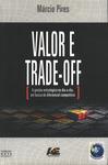 Valor E Trade-off