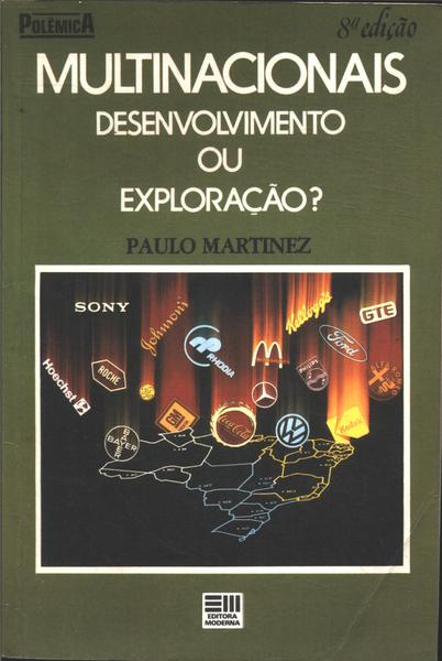 Multinacionais: Desenvolvimento Ou Exploração?