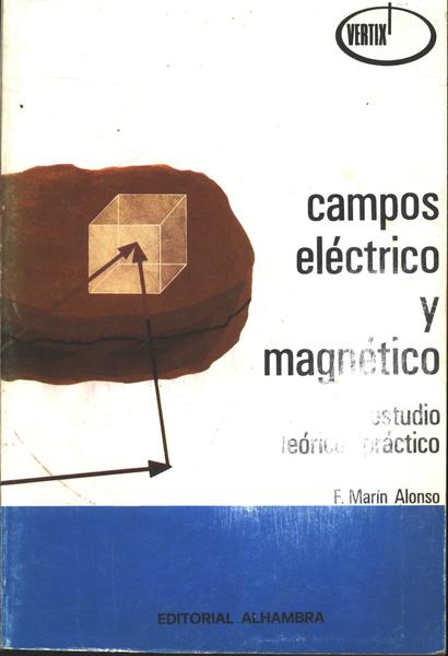 Campos Electrico Y Magnetico