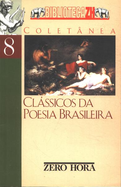 Clássicos Da Poesia Brasileira