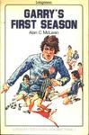 Garry's First Season