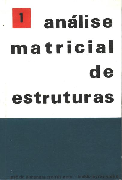 Análise Matricial De Estruturas Vol 1