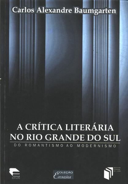 A Crítica Literária No Rio Grande Do Sul