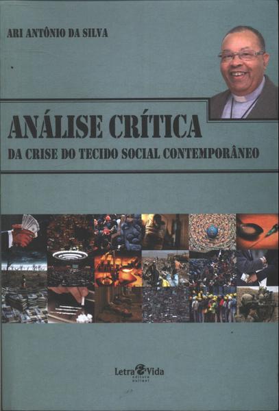 Análise Crítica Da Crise Do Tecido Social Contemporâneo